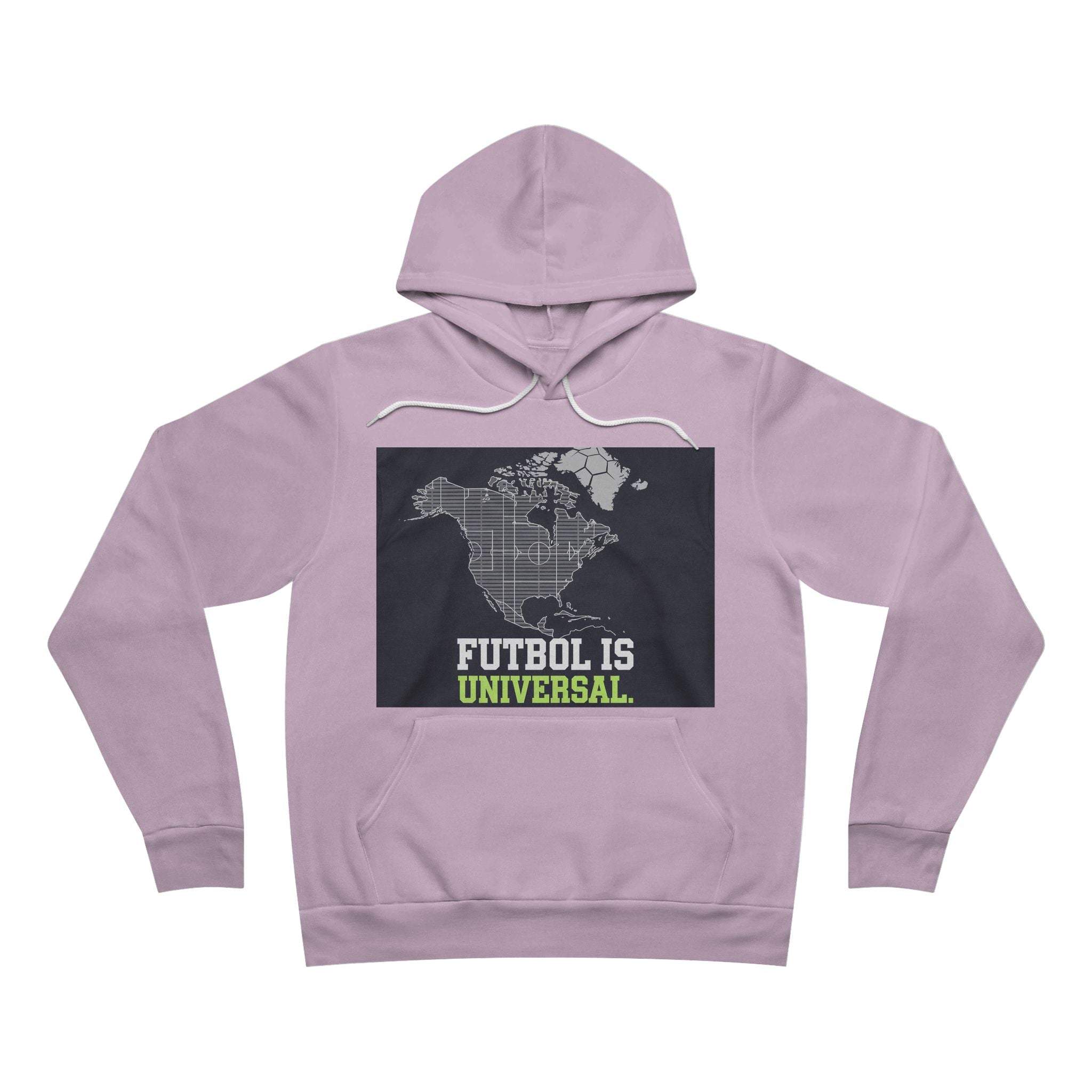 Soccer 2026 North America Hoodie Fútbol Is Universal Fan Pullover
