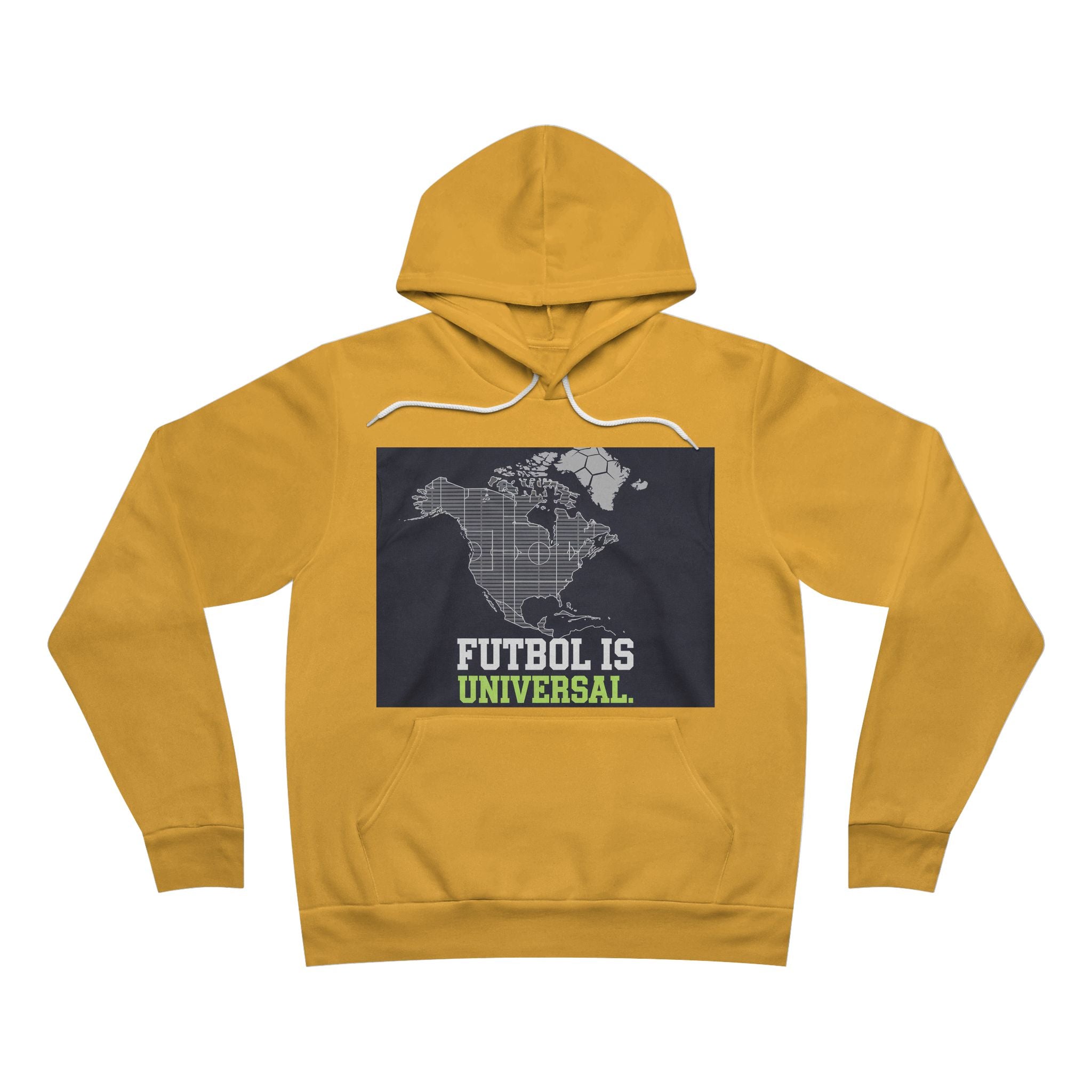 Soccer 2026 North America Hoodie Fútbol Is Universal Fan Pullover